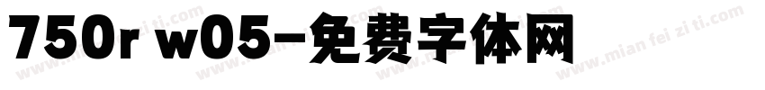 750r w05字体转换
